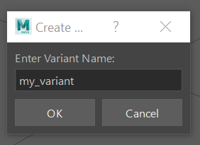 ../_images/connect_maya_variants_create-name.png
